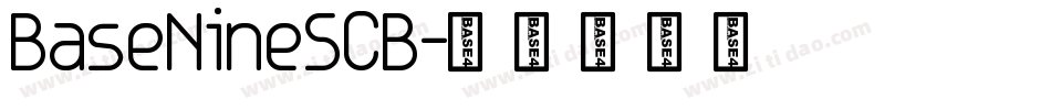 BaseNineSCB字体转换