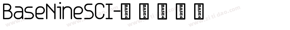 BaseNineSCI字体转换