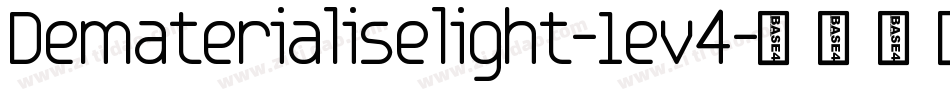 Dematerialiselight-1ev4字体转换