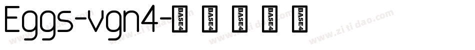 Eggs-vgn4字体转换
