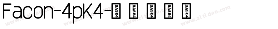 Facon-4pK4字体转换