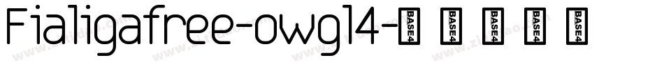 Fialigafree-owgl4字体转换