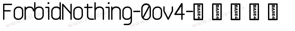 ForbidNothing-0ov4字体转换