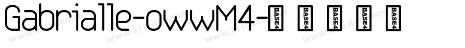 Gabrialle-owwM4字体转换