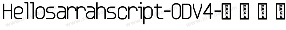 Hellosarrahscript-ODV4字体转换