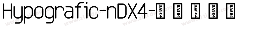 Hypografic-nDX4字体转换