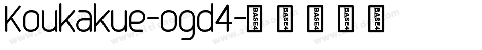 Koukakue-ogd4字体转换