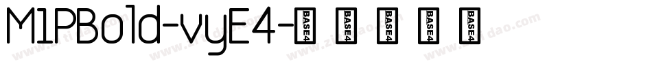 M1PBold-vyE4字体转换