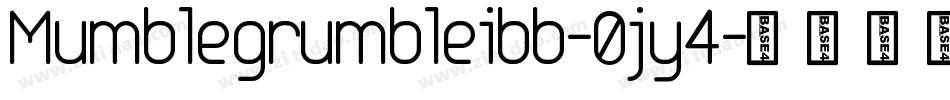 Mumblegrumbleibb-0jy4字体转换