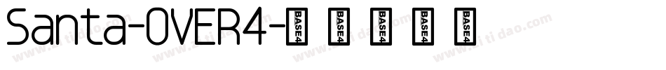 Santa-OVER4字体转换