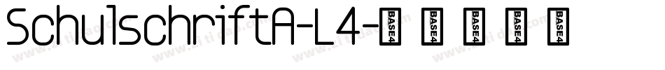 SchulschriftA-L4字体转换
