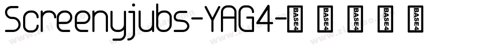 Screenyjubs-YAG4字体转换