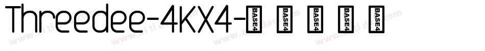 Threedee-4KX4字体转换