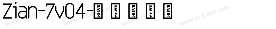 Zian-7vO4字体转换