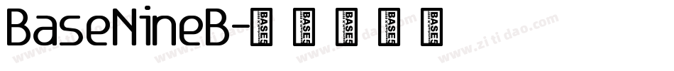 BaseNineB字体转换