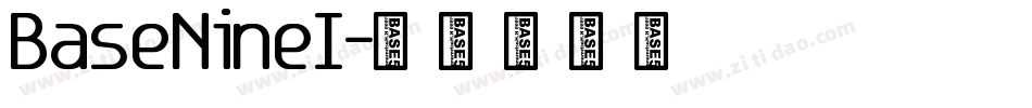 BaseNineI字体转换
