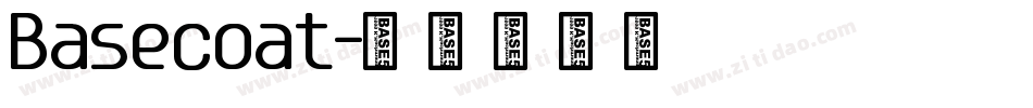 Basecoat字体转换