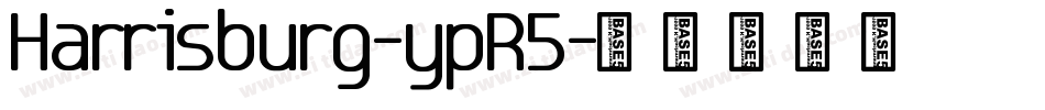 Harrisburg-ypR5字体转换