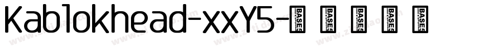 Kablokhead-xxY5字体转换