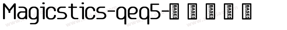 Magicstics-qeq5字体转换