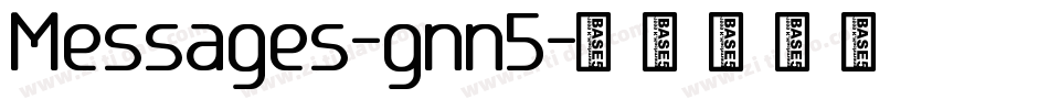 Messages-gnn5字体转换