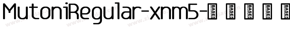 MutoniRegular-xnm5字体转换