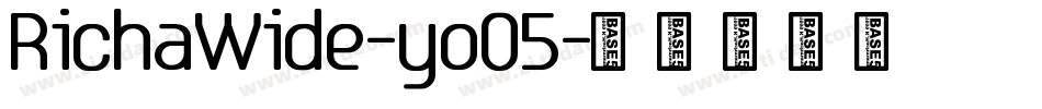 RichaWide-yoO5字体转换