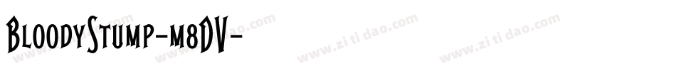 BloodyStump-m8DV字体转换