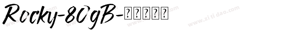 Rocky-8OgB字体转换