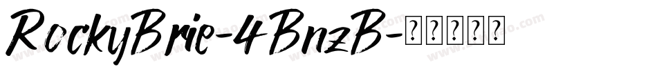 RockyBrie-4BnzB字体转换