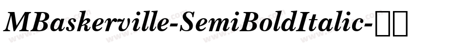 MBaskerville-SemiBoldItalic字体转换