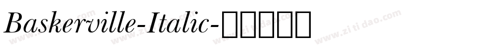 Baskerville-Italic字体转换