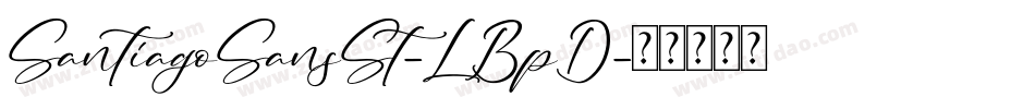 SantiagoSansSt-LBpD字体转换