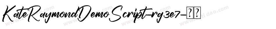 KateRaymondDemoScript-rg3e7字体转换