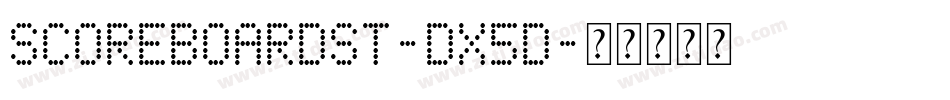 ScoreBoardSt-DX5d字体转换