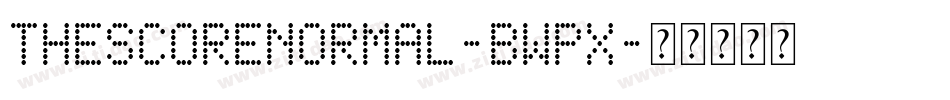 TheScoreNormal-BWpx字体转换