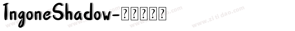 IngoneShadow字体转换