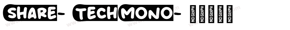 Share-TechMono字体转换