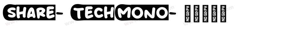 Share-TechMono字体转换