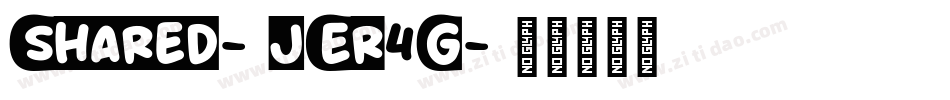 Shared-jEr4G字体转换