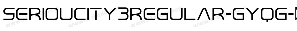 Serioucity3Regular-GYqG字体转换