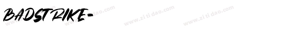 BadStrike字体转换