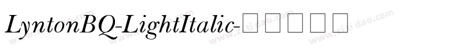 LyntonBQ-LightItalic字体转换