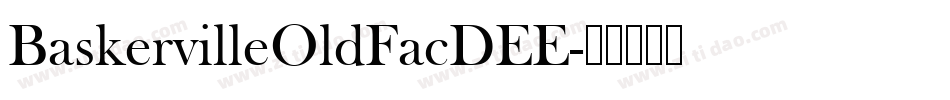 BaskervilleOldFacDEE字体转换