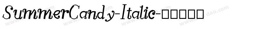 SummerCandy-Italic字体转换