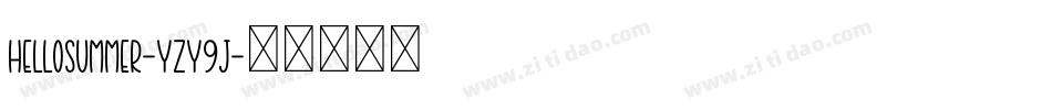 HelloSummer-Yzy9j字体转换