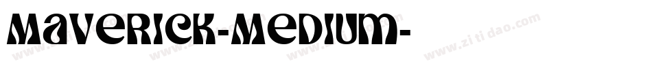 Maverick-Medium字体转换