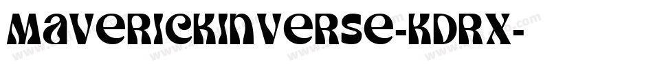 MaverickInverse-KDrX字体转换