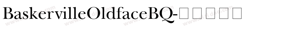 BaskervilleOldfaceBQ字体转换
