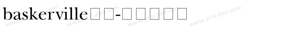 baskerville字体字体转换